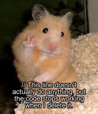 // This line doesn't actually do anything, but the code stops working when I delete it.